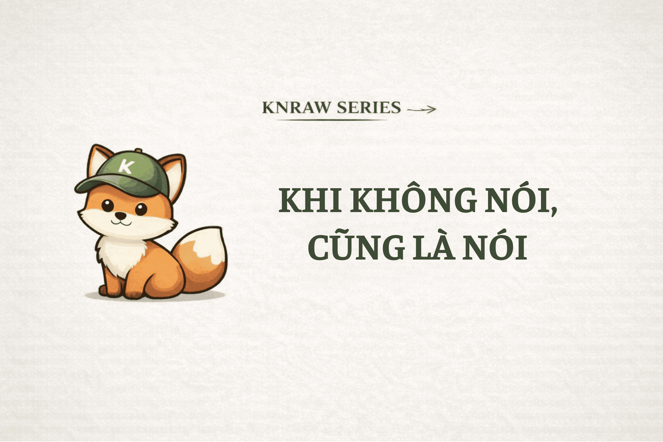 Cáo thể hiện trí tuệ yên lặng